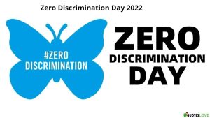 Zero Discrimination Day 2022
